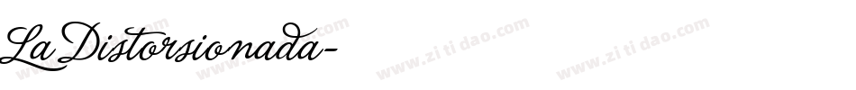 La Distorsionada字体转换